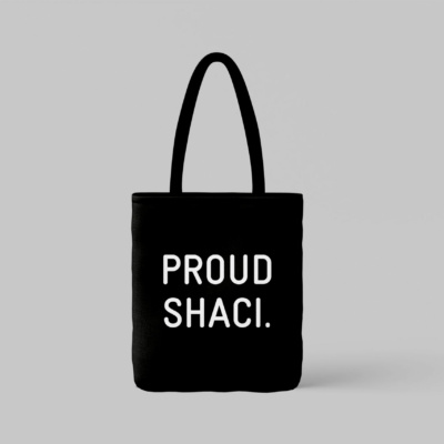 “Proud Shaci” Tote Bag